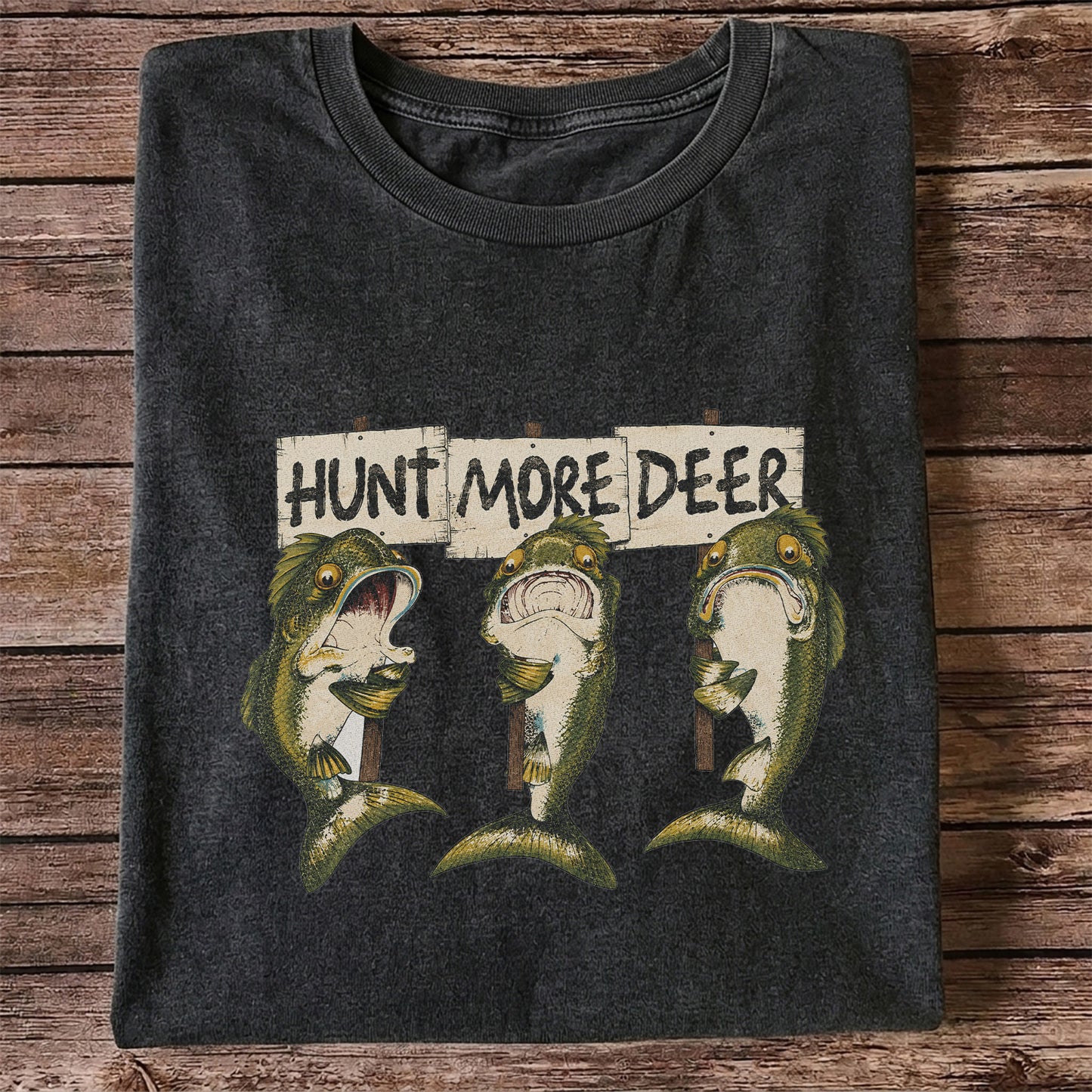 Hunt More Deer Funny Bass Fishing T Shirt