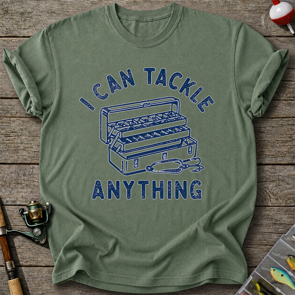 I Can Tackle Anything Tackle Box Funny Fishing T-Shirt
