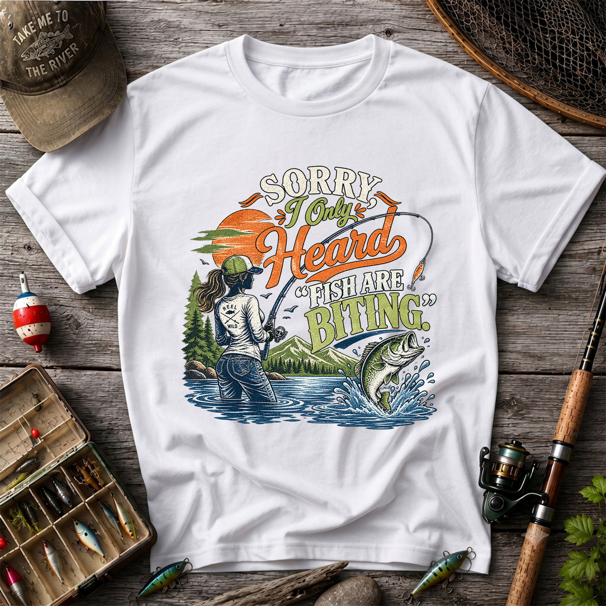Sorry I Only Heard Fish Are Biting Fishing Graphic T-Shirt