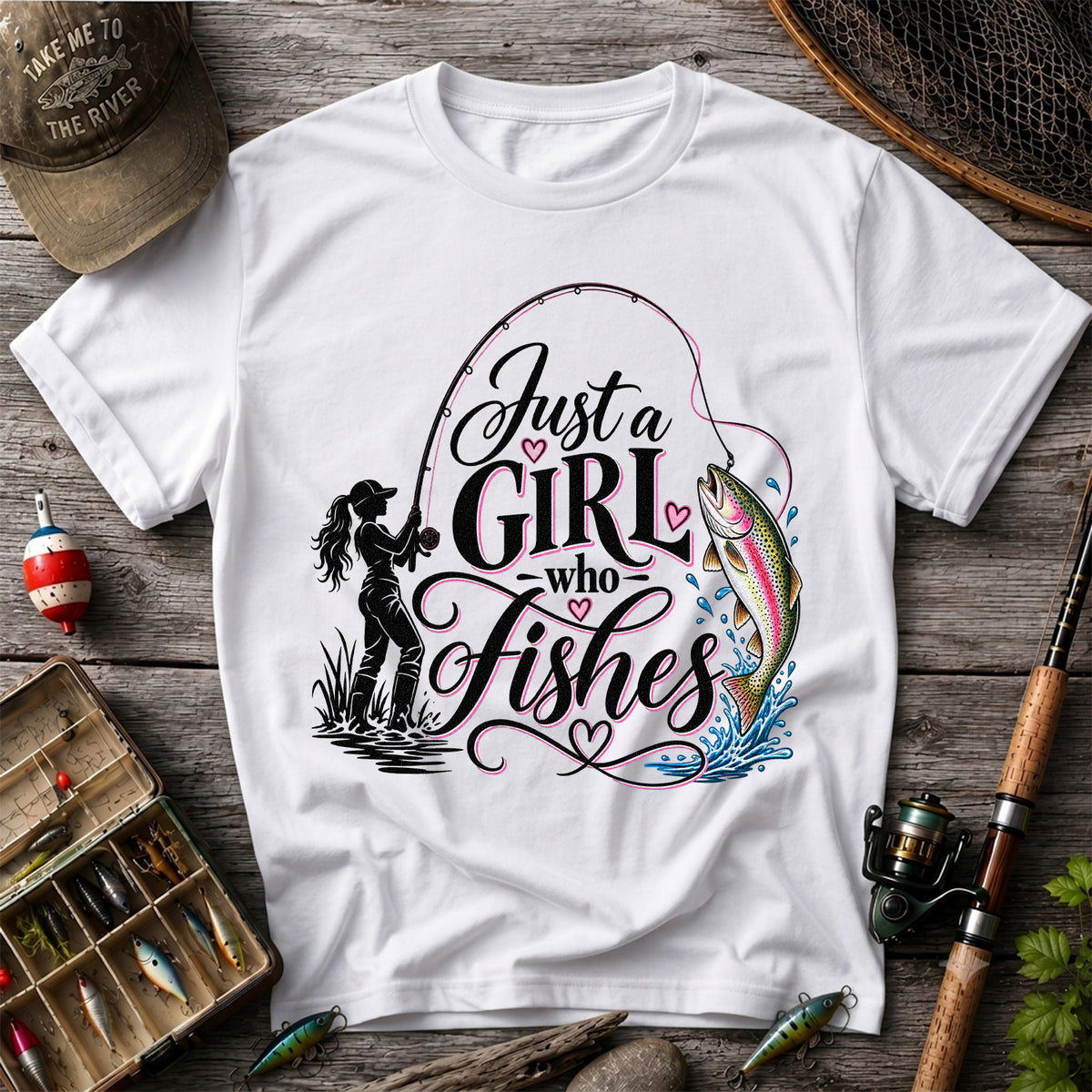 Just a Girl Who Fishes Rainbow Trout and Female Angler Fishing T-Shirt