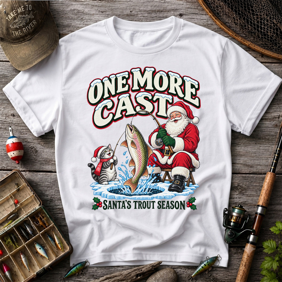 One More Cast Santa's Trout Season Christmas Fishing T-Shirt