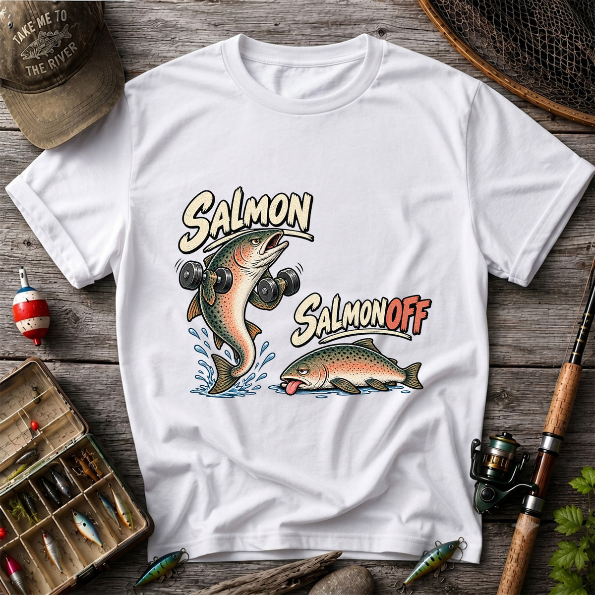 Salmon Salmon Off Funny Weightlifting Fish Fishing T-Shirt