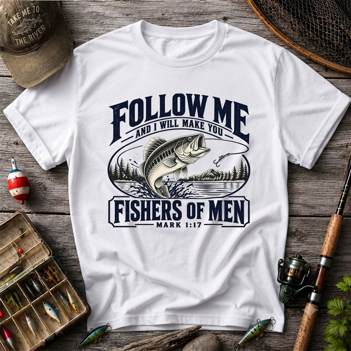 Follow Me Fishers of Men Christian Bass Fishing Graphic T-Shirt