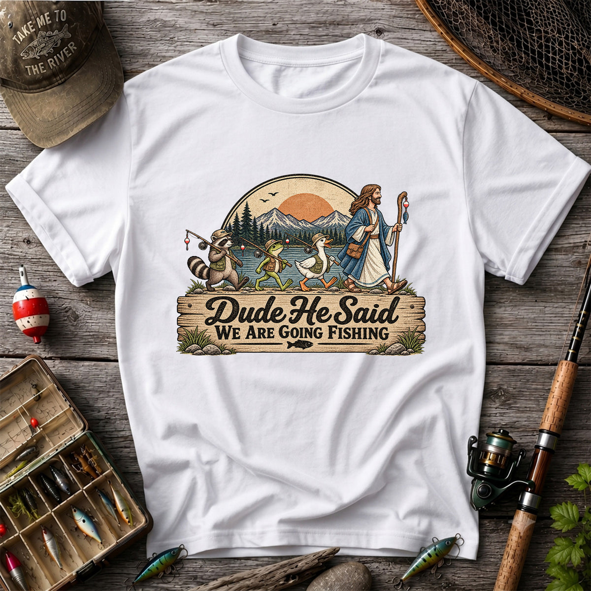 Dude He Said We Are Going Fishing Animal Parade Graphic T-Shirt