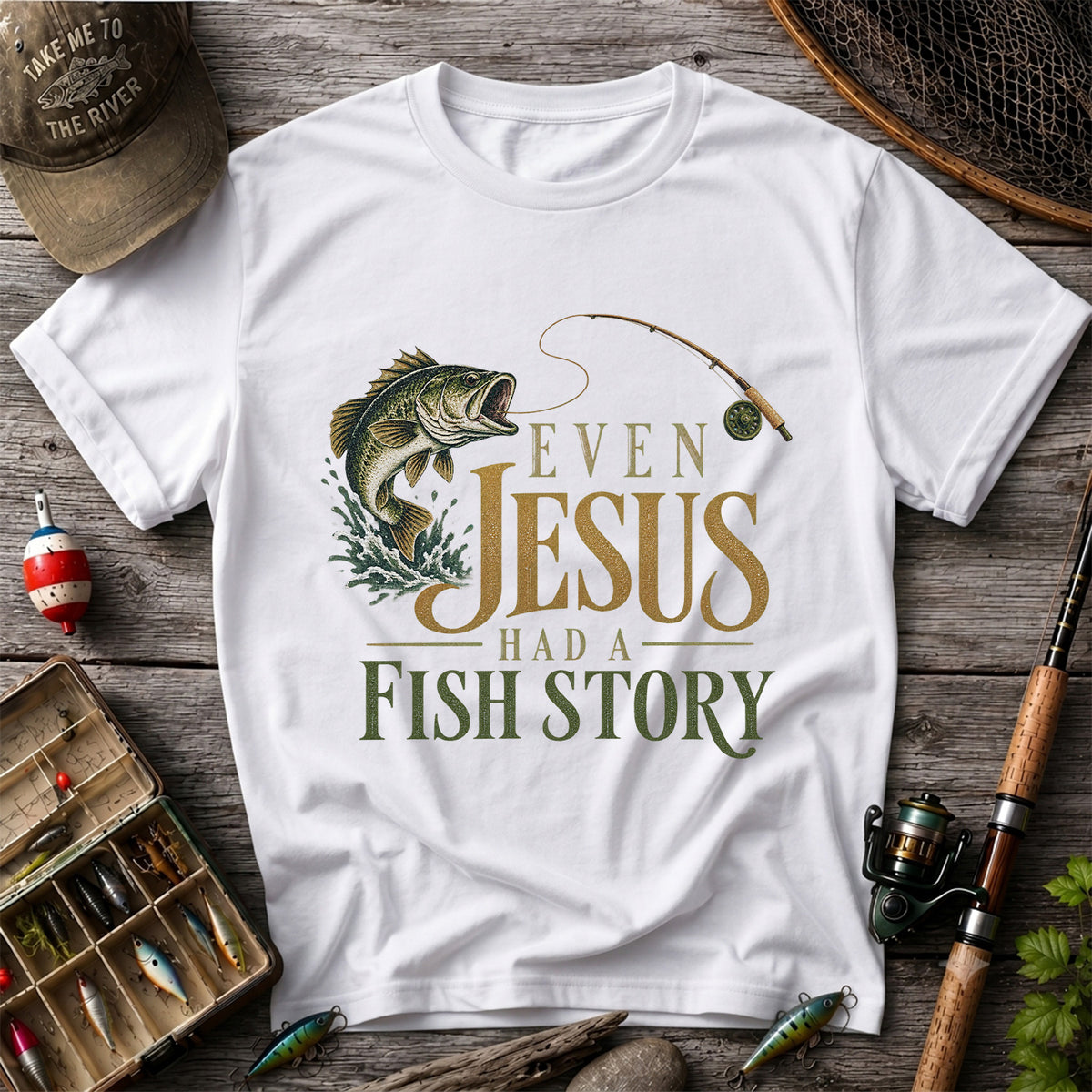 Even Jesus Had a Fish Story Largemouth Bass Fishing T-Shirt