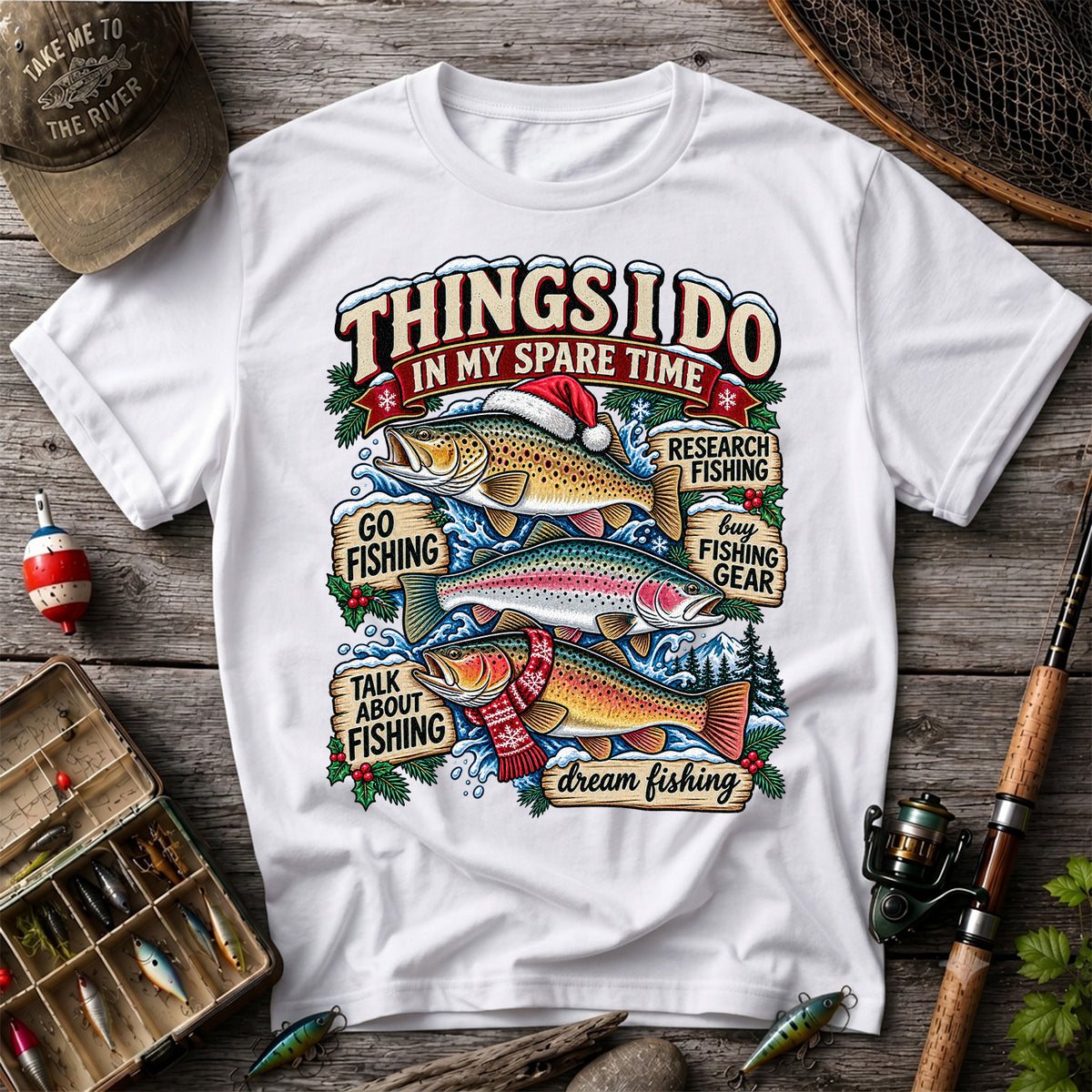 Things I Do in My Spare Time Christmas Trout Fishing T-Shirt