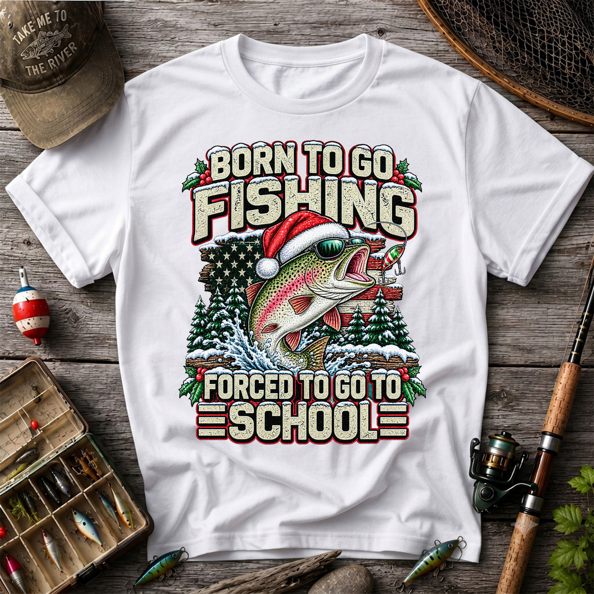 Born to Go Fishing Forced to Go to School Christmas Rainbow Trout T-Shirt