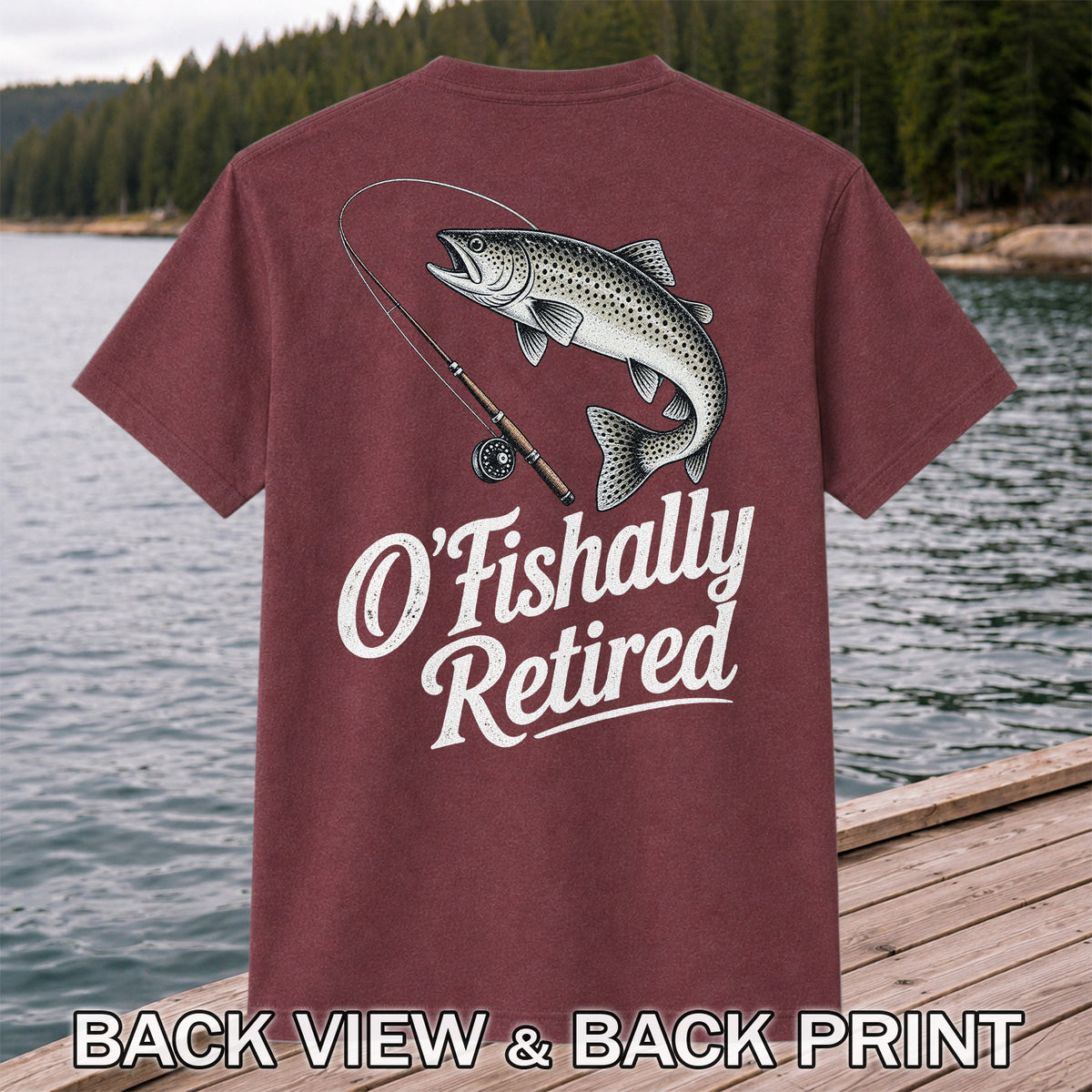Retired Trout Fishing Rod Graphic T-Shirt | Back Print