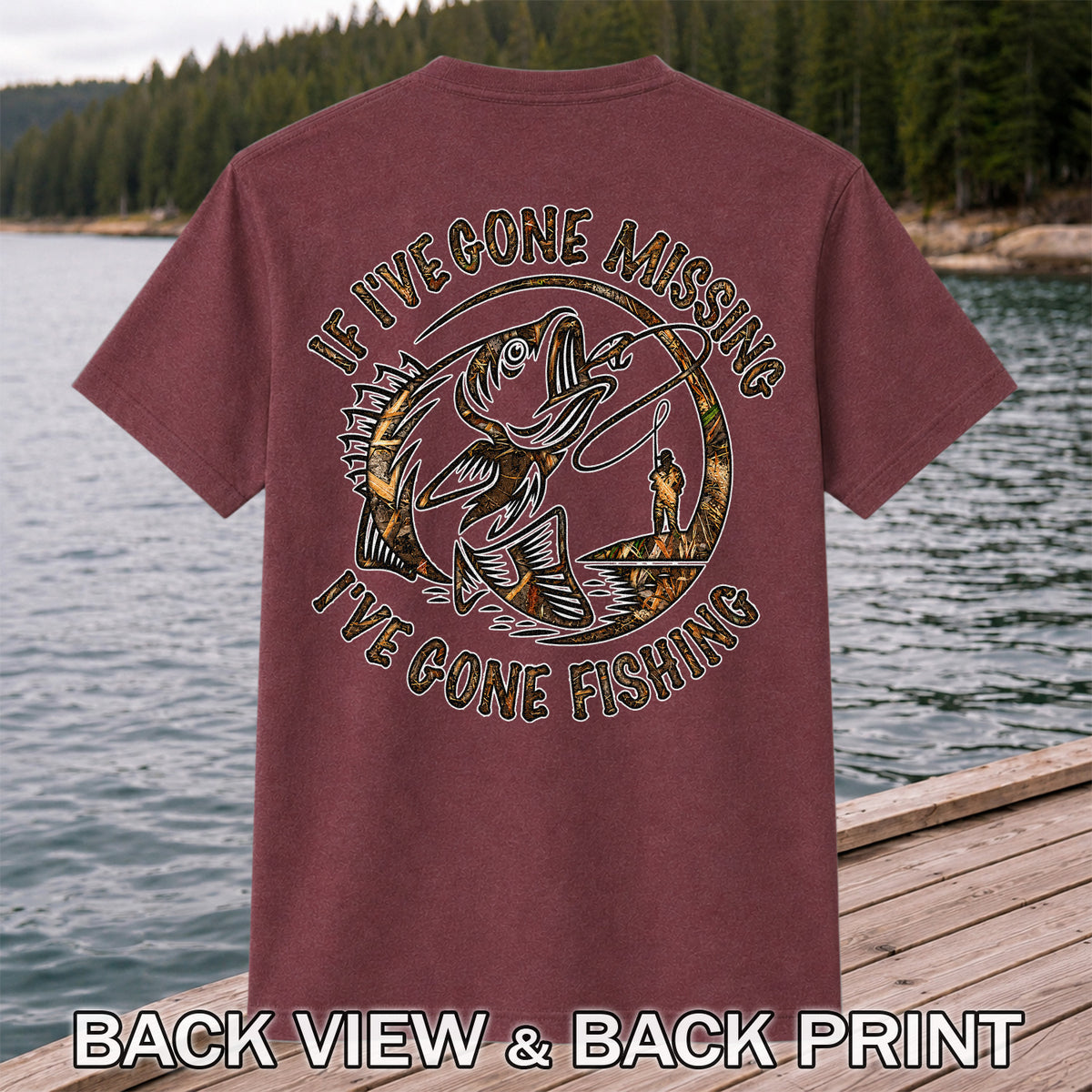If I've Gone Missing I've Gone Fishing Jumping Bass Funny T-Shirt | Back Print