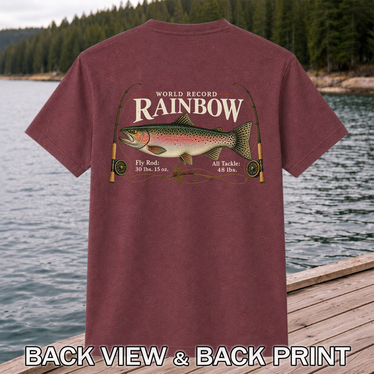 World Record Rainbow Trout Fly Fishing Graphic T-Shirt | Back Print