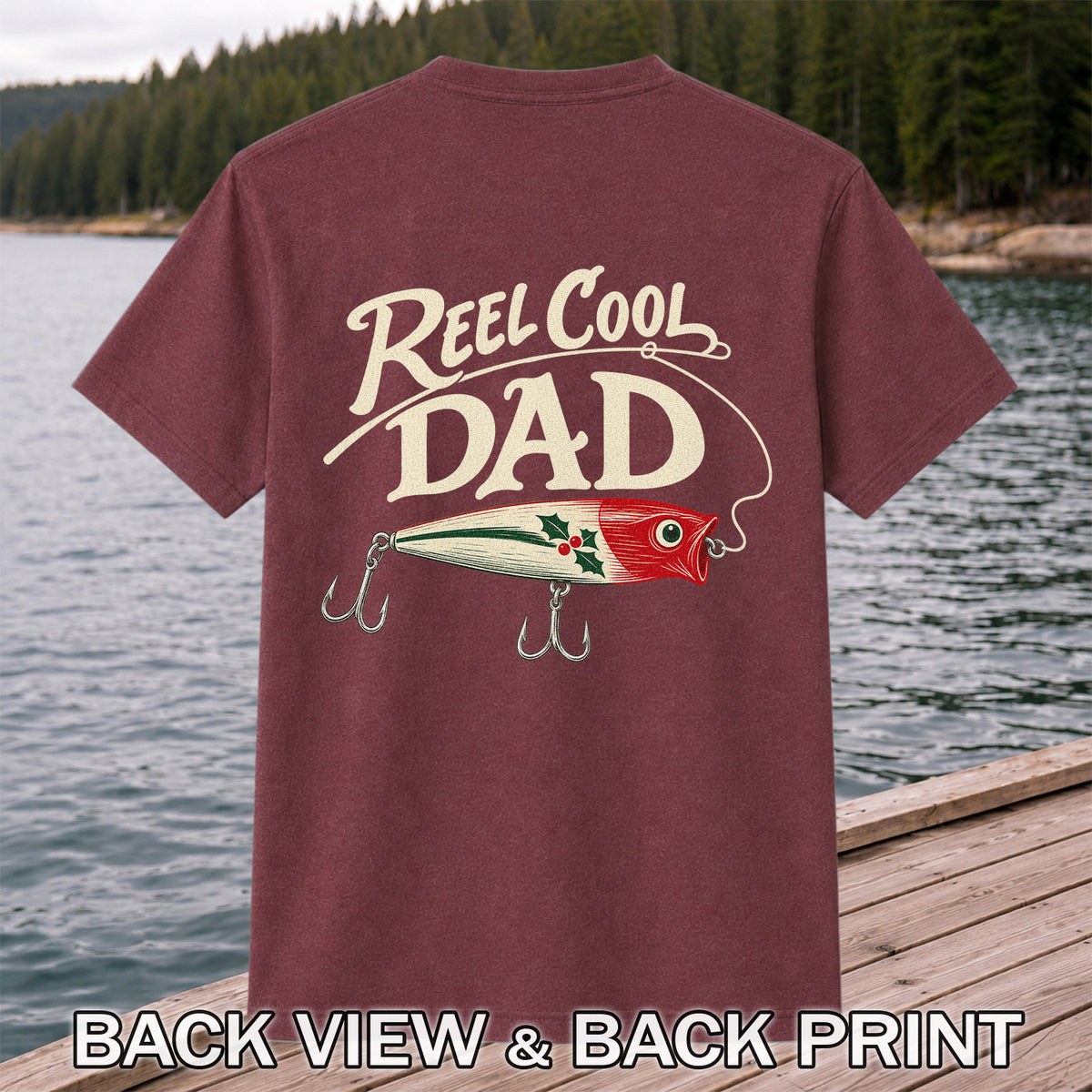 Reel Cool Dad Fishing Lure Graphic T-Shirt | Back Print