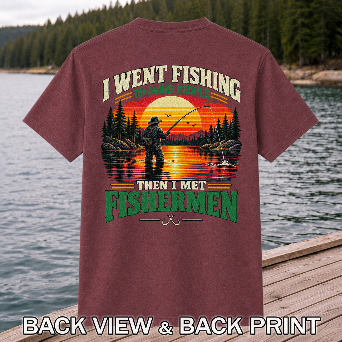 Sunset Fisherman Fishing Humor Graphic T-Shirt | Back Print