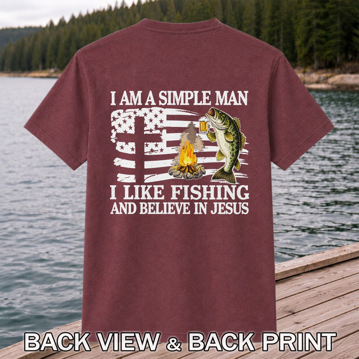 I Am a Simple Man Fishing Bass and Faith Graphic T-Shirt | Back Print