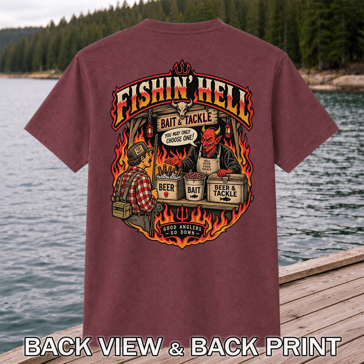 Fishin' Hell Devil Bait and Tackle Funny Fishing T-Shirt | Back Print