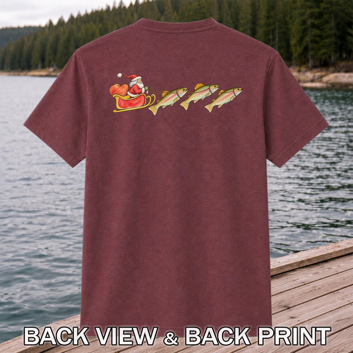 Santa Sleigh Pulling Rainbow Trout Fishing Graphic T-Shirt | Back Print