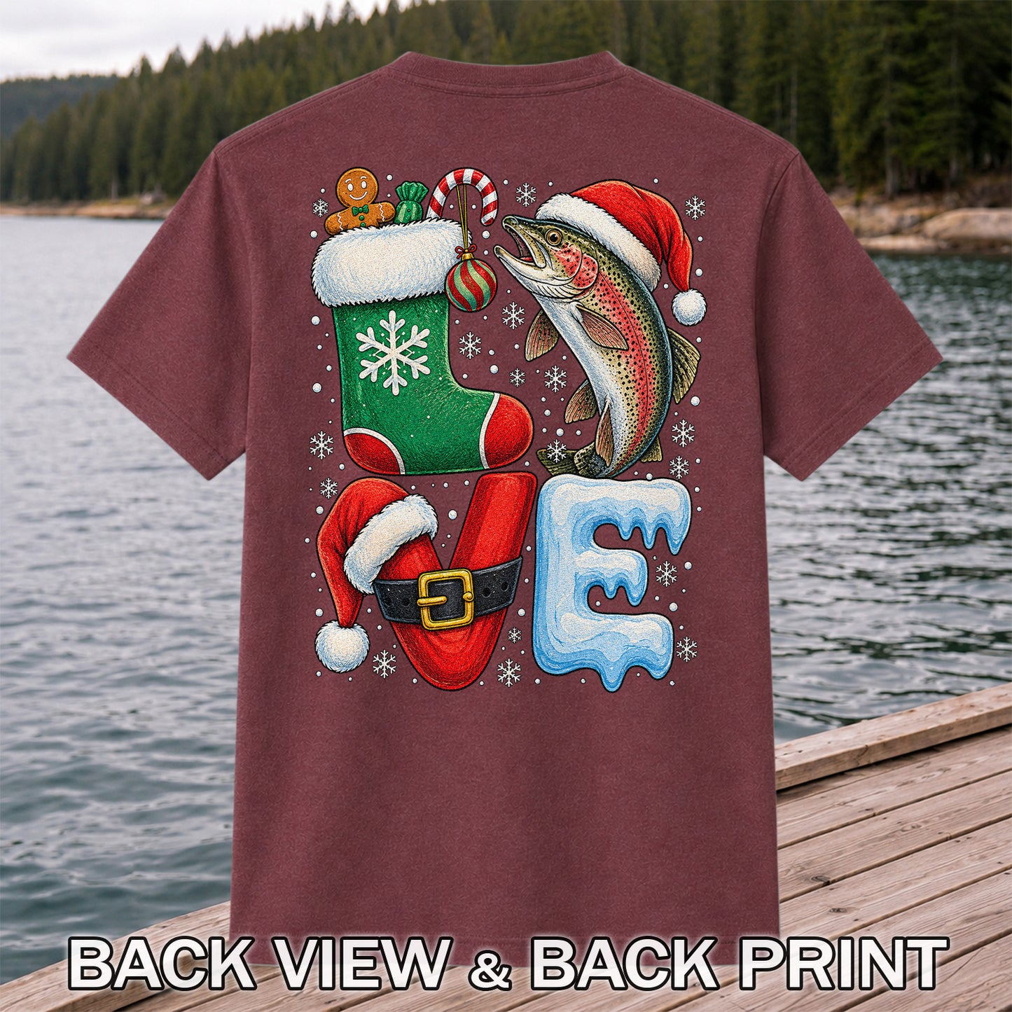 LOVE Christmas Rainbow Trout Fishing Graphic T-Shirt | Back Print