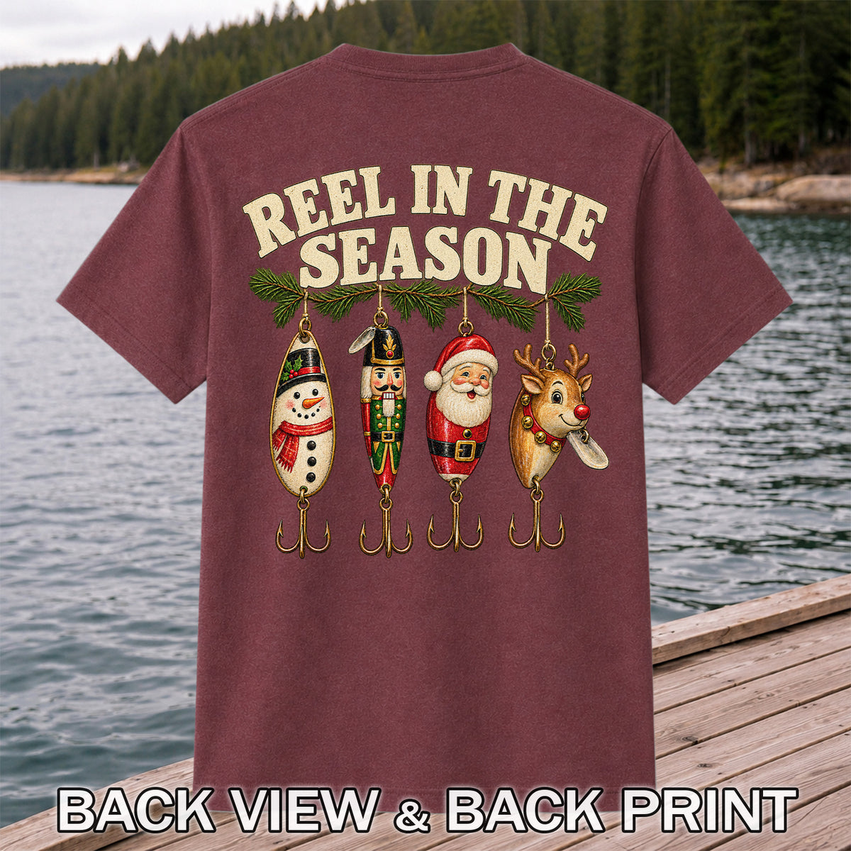 Reel in the Season Christmas Fishing Lures Graphic T-Shirt | Back Print