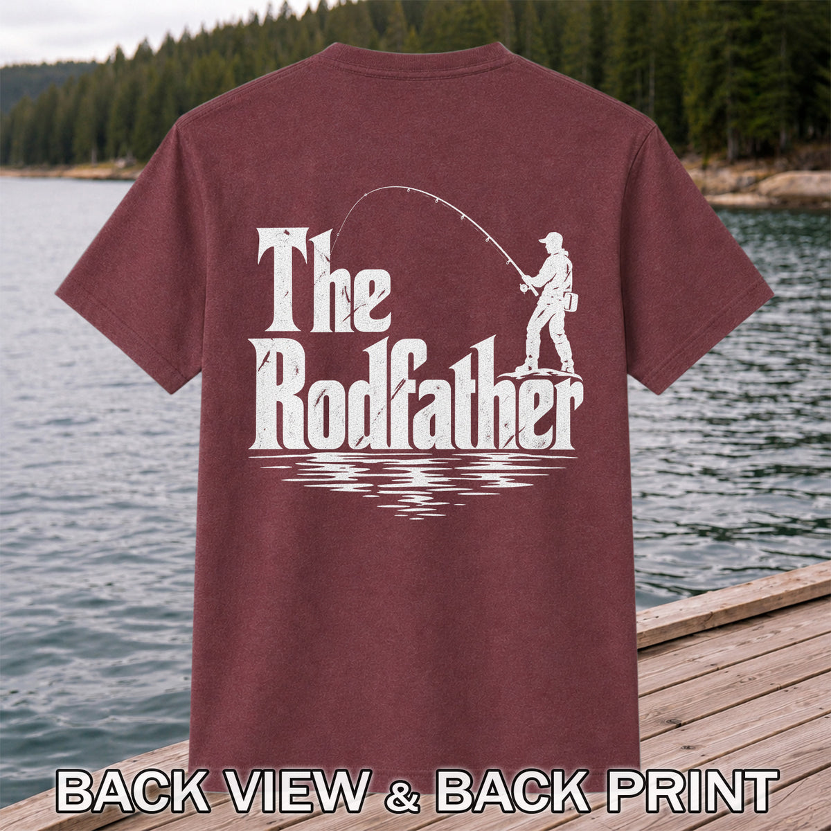 The Rodfather Funny Fishing Graphic T-Shirt | Back Print