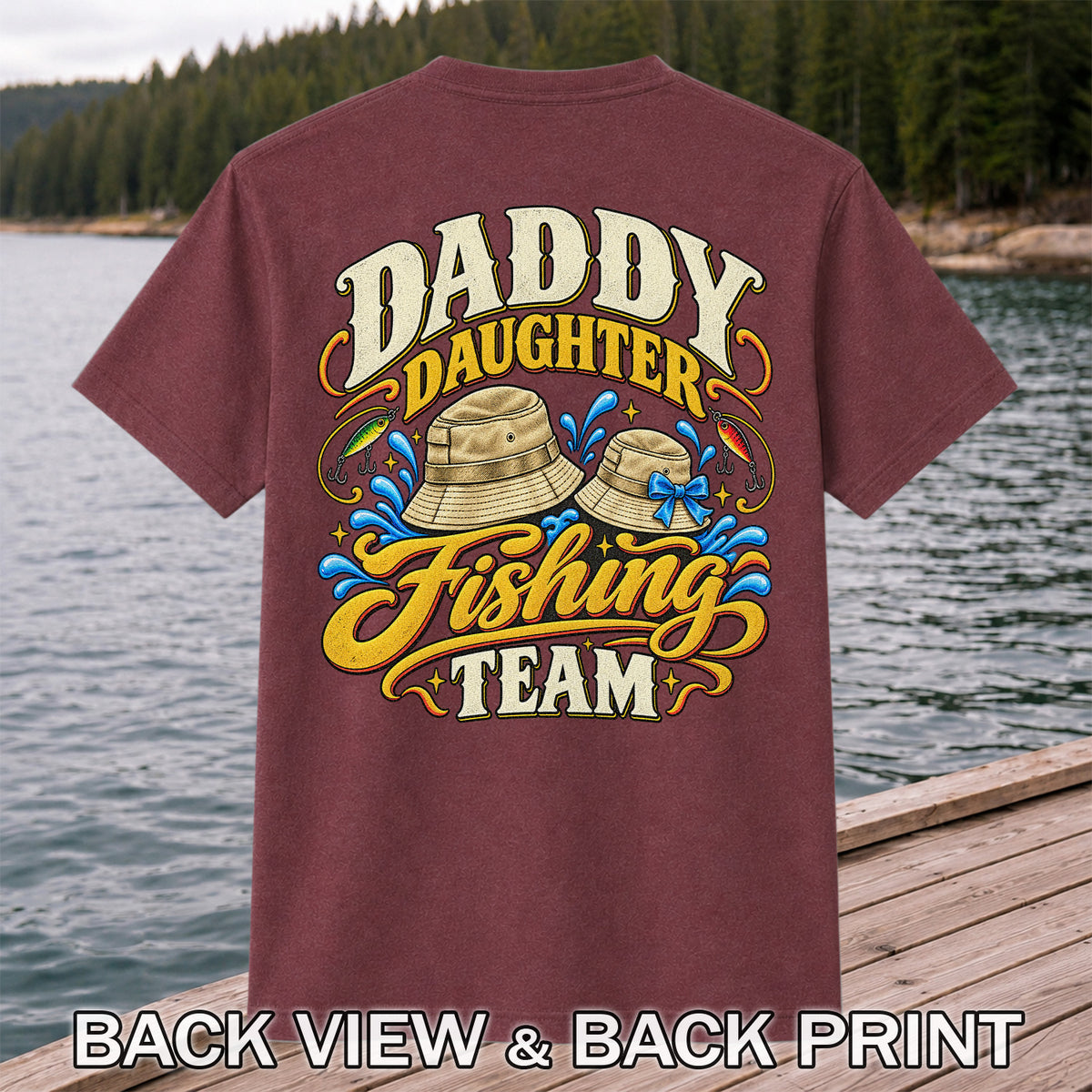 Dad Daughter Fishing Team Family Fishing Graphic T-Shirt | Back Print