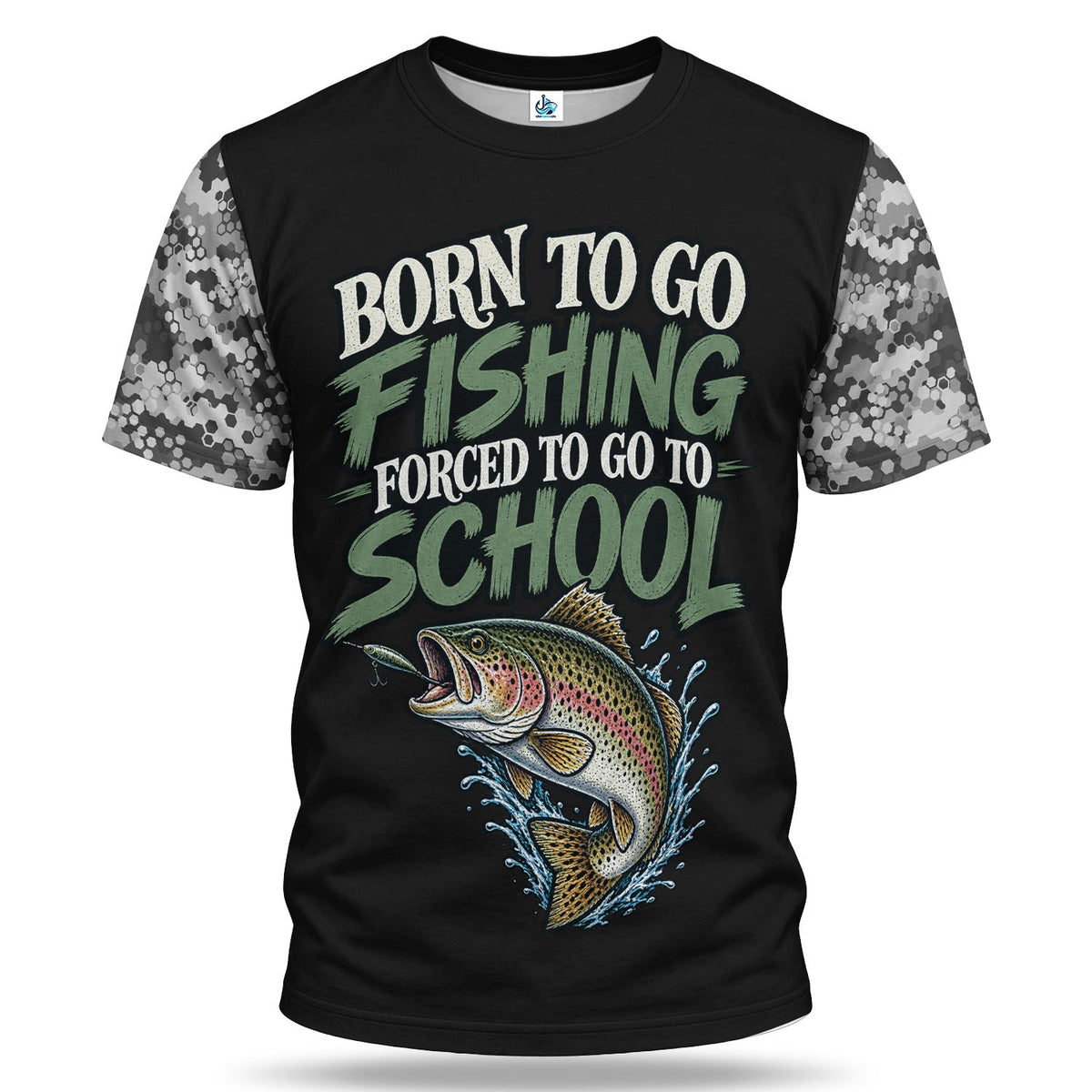 Personalized Born to Go Fishing Forced to Go to School Trout T-Shirt