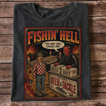 Fishin' Hell Beer & Tackle Funny Fishing T-Shirt
