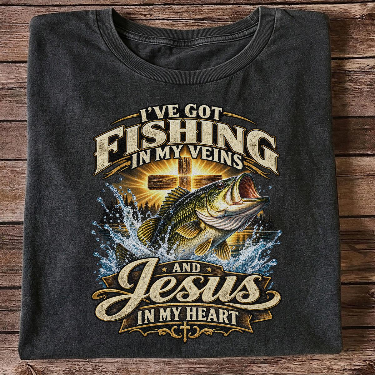 I've Got Fishing in My Veins and Jesus in My Heart Bass and Cross T-Shirt