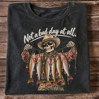 Not a Bad Day at All Skeleton Cowboy Rainbow Trout Fishing T-Shirt