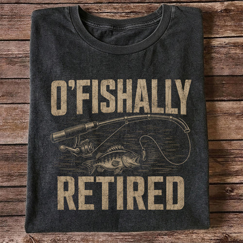 O'Fishally Retired T-Shirt Bass Fishing Retirement Gift for Fisherman