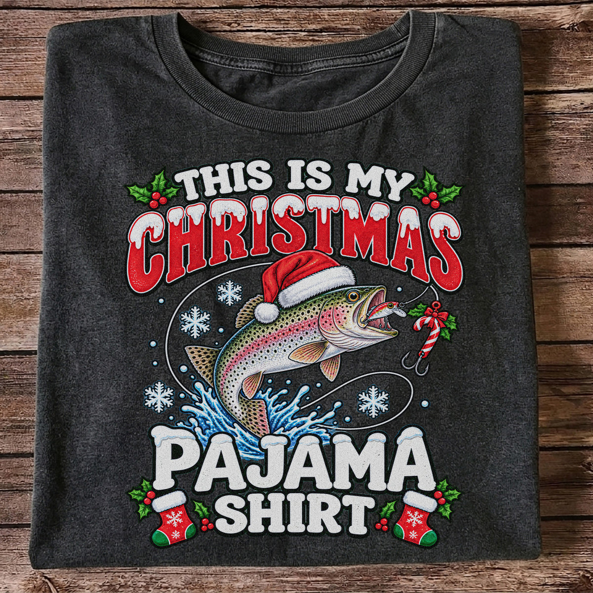 This Is My Christmas Pajama Shirt Rainbow Trout Fishing T-Shirt