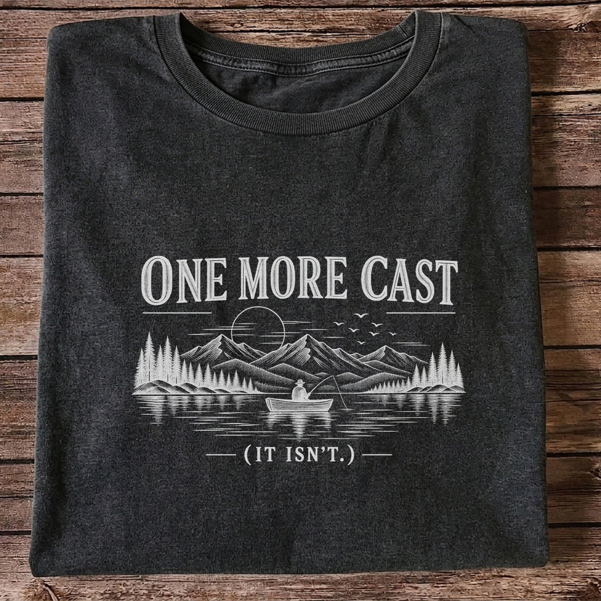 One More Cast Funny Lake Fishing Graphic T-Shirt