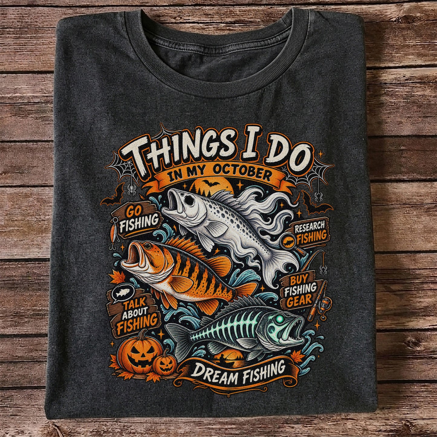 Things I Do in My October Halloween Fishing Graphic T-Shirt