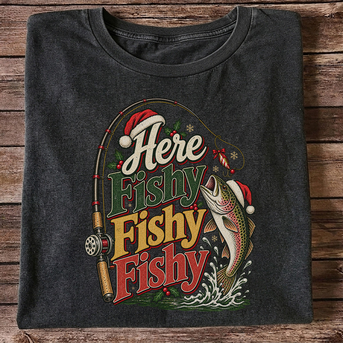 Here Fishy Fishy Fishy Christmas Rainbow Trout Fishing T-Shirt