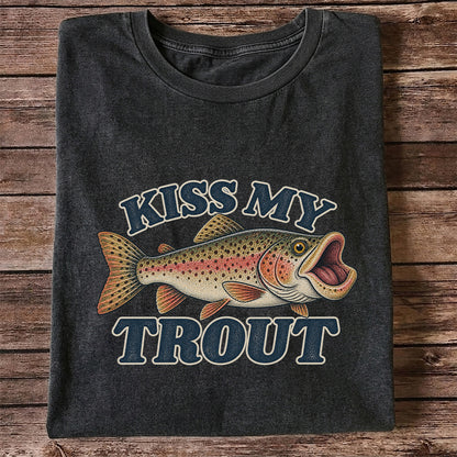 Kiss My Trout Funny Trout Fishing T-Shirt