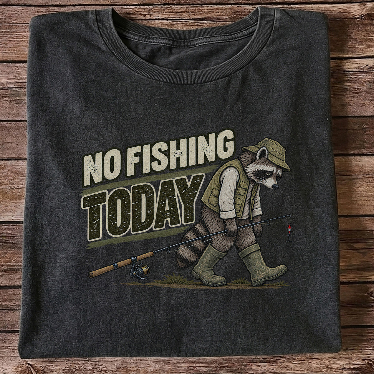 No Fishing Today Raccoon Funny Fishing T-Shirt