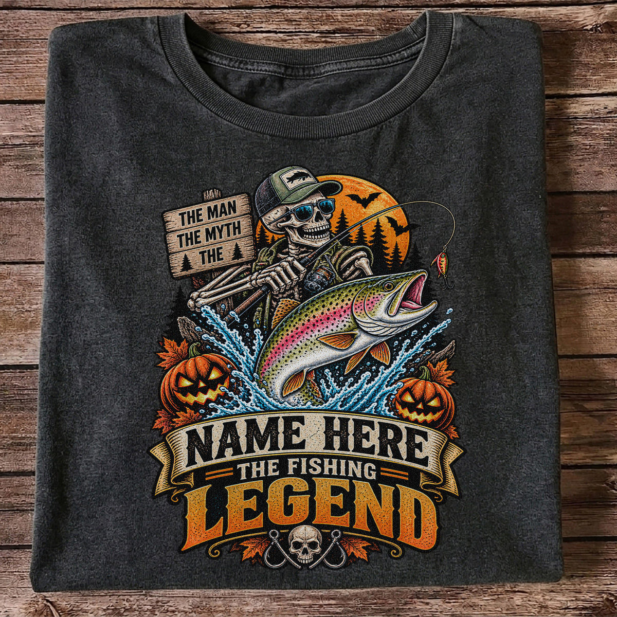 The Man The Myth The Fishing Legend Name Here Halloween Skeleton Rainbow Trout T-Shirt