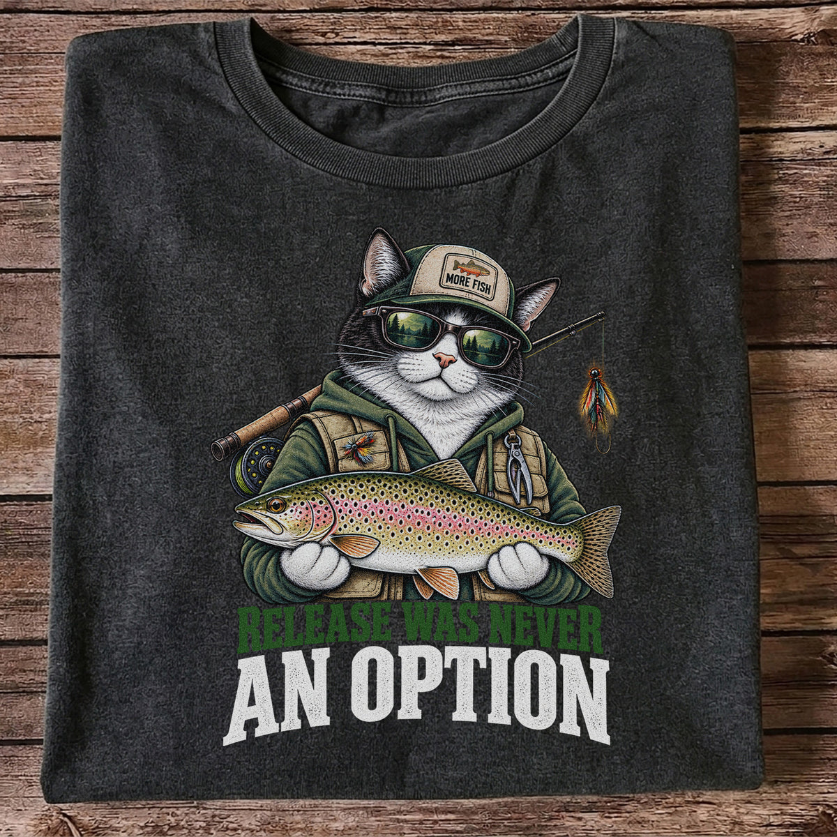 Release Was Never an Option Cat and Trout Funny Fishing T-Shirt