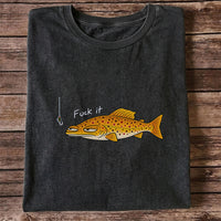 Fuck It Funny Brown Trout and Fishing Lure T-Shirt