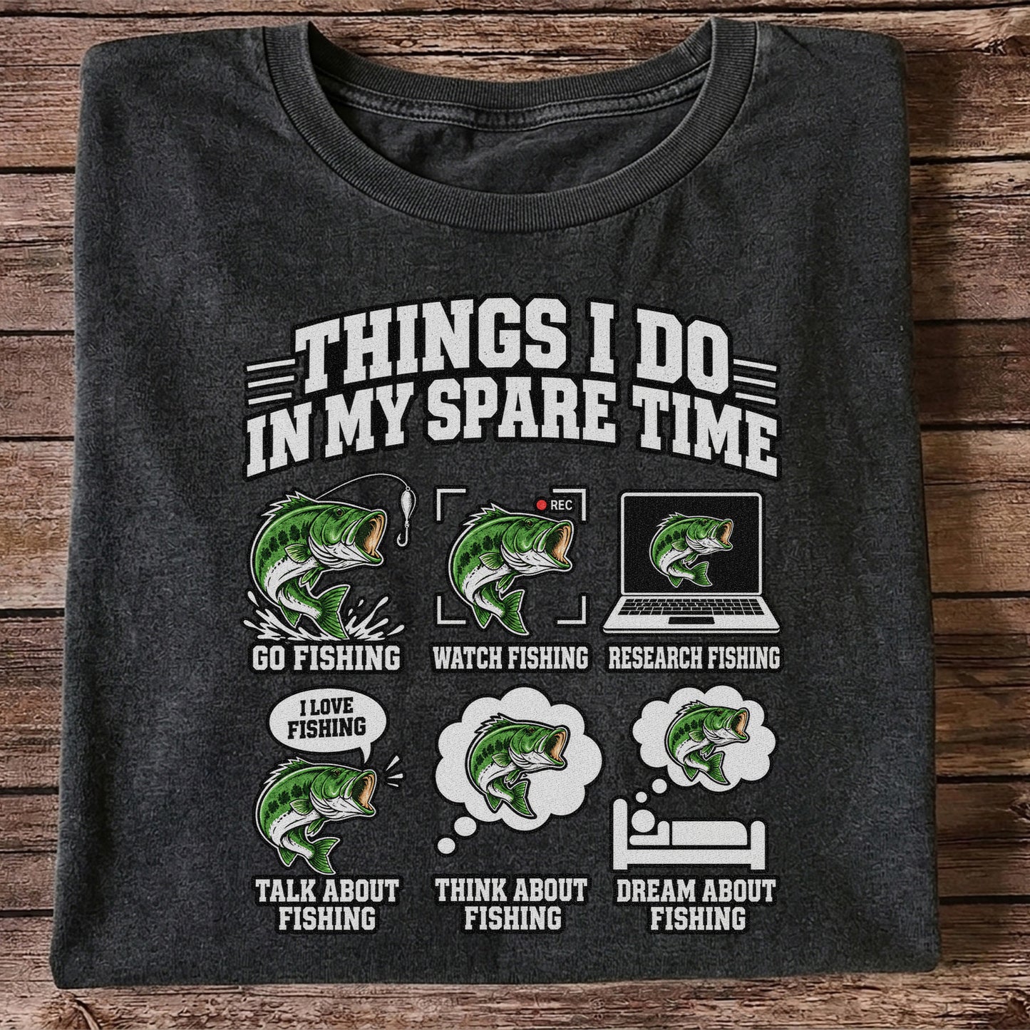 Things I Do in My Spare Time Funny Bass Fishing T-Shirt