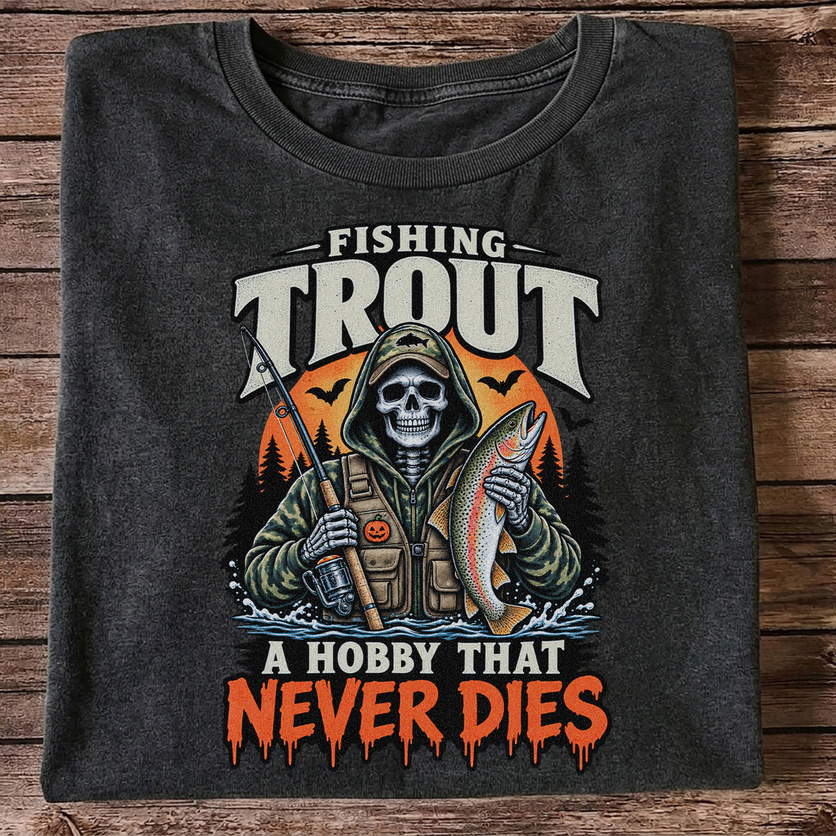 Fishing Trout A Hobby That Never Dies Skeleton Halloween T-Shirt