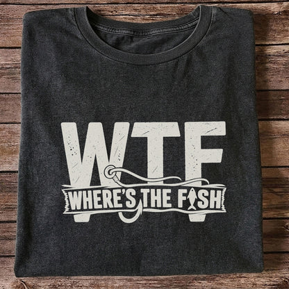 WTF Where's the Fish Funny Fishing Hook T-Shirt