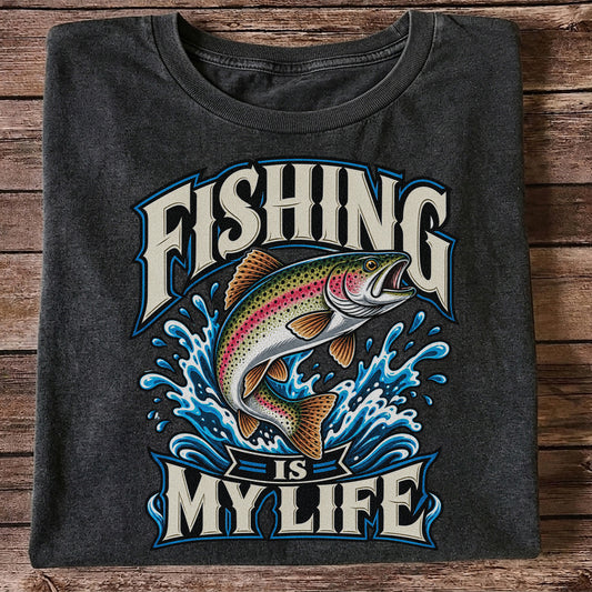 Fishing Is My Life Jumping Rainbow Trout Graphic T-Shirt