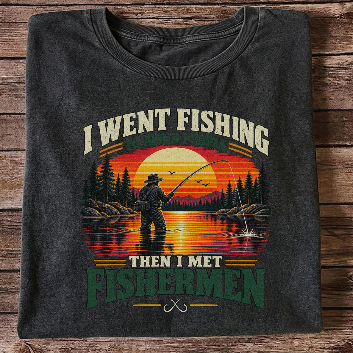 I Went Fishing to Avoid People Then I Met Fishermen Sunset T-Shirt