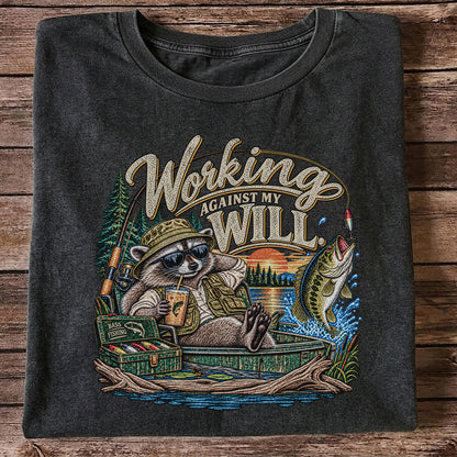 Working Against My Will Raccoon Bass Fishing T-Shirt