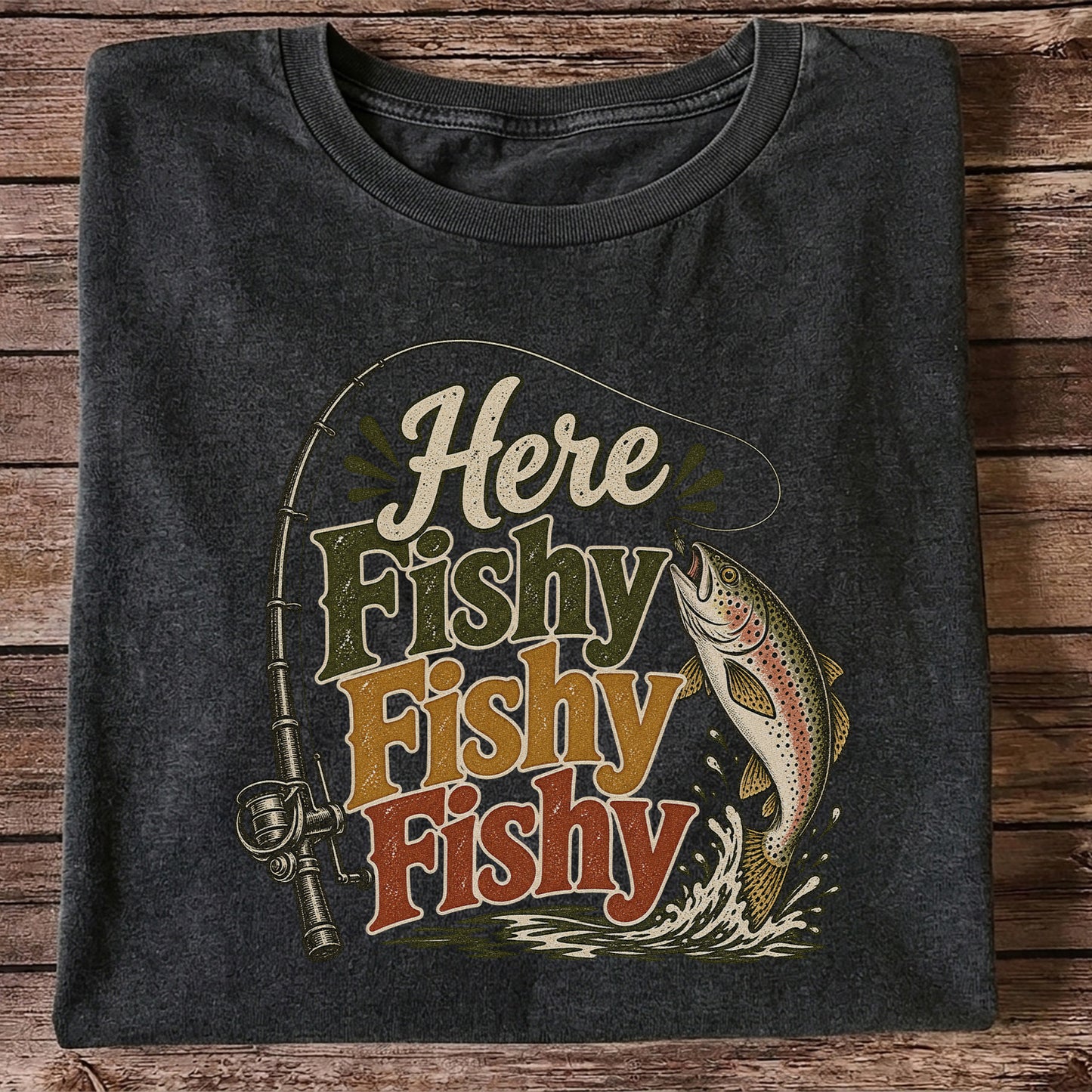 Here Fishy Fishy Fishy Rainbow Trout and Fishing Rod Retro T-Shirt