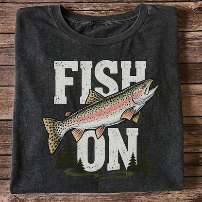Fish On Rainbow Trout Fishing Graphic T-Shirt