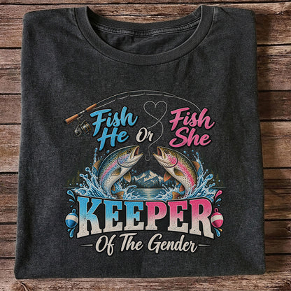 Fish He or Fish She Keeper of the Gender Rainbow Trout Fishing Gender Reveal T-Shirt