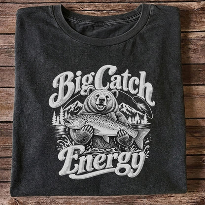 Big Catch Energy Bear Holding Trout Fishing T-Shirt