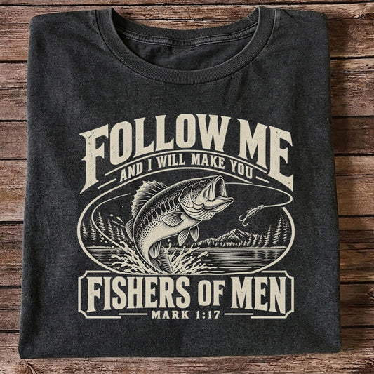 Follow Me Fishers of Men Christian Bass Fishing Graphic T-Shirt
