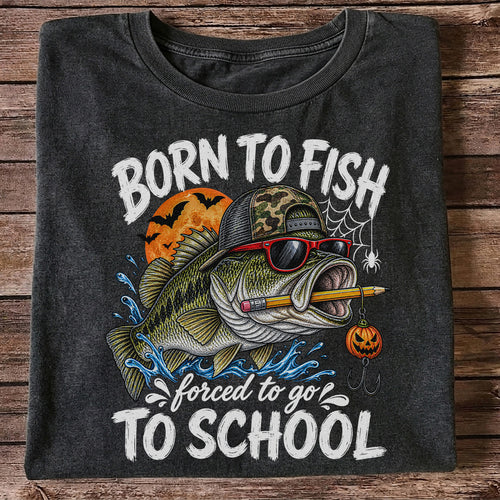 Born to Fish Forced to Go to School Halloween Bass Fishing T-Shirt