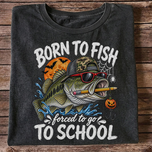 Born to Fish Forced to Go to School Halloween Bass Fishing T-Shirt